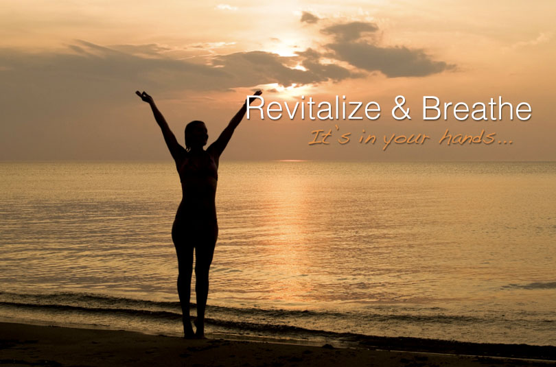 Revitalize & breathe when working on you and your health